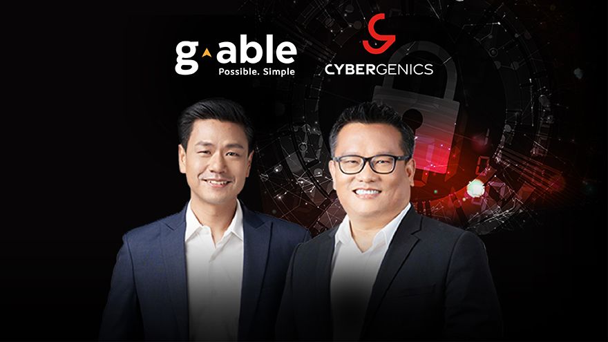 จีเอเบิล เปิดตัว CyberGenics ติดสปีดลุยธุรกิจไซเบอร์ซีเคียวริตี้ ตั้งเป้ายอดขาย 1,200 ล้าน ภายใน 3 ปี